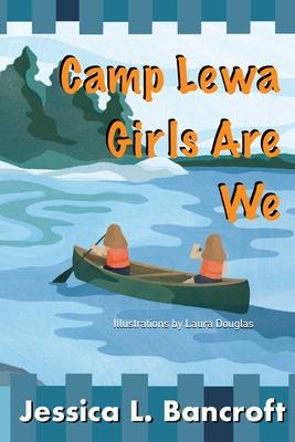 Camp Lewa Girls Are We