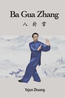 Ba Gua Zhang