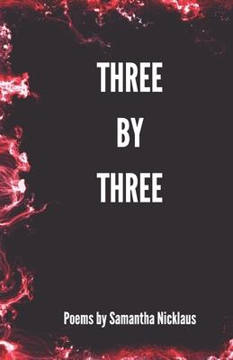 Three by Three: A Poetry Book