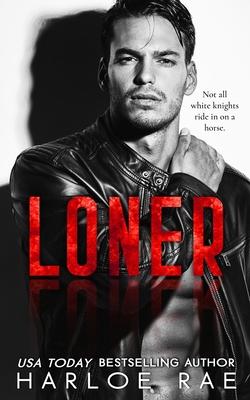 Loner: An Enemies-to-Lovers Standalone Romance