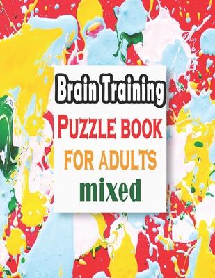 Puzzle book for adults mixed: Puzzle Activity Book for Adults, 140+ Large Print Mixed Puzzles - Word search, Sudoku, Cryptograms, Word Scramble to I Subscription