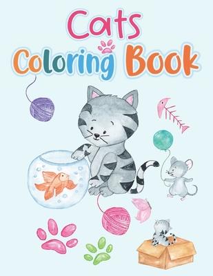 Cat Coloring Book: A Cute Coloring Book for Girls, Boys, and Cat Lovers, kitten coloring book, Caticorn Coloring Book, Cat Activity Book