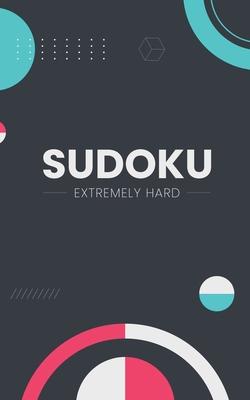 Sudoku Extremely Hard: Very Hard Sudoku Puzzle Book Compact & travel-friendly: only 5 x 8 inches in size 184 Extremely Difficult Puzzles With Solution Subscription