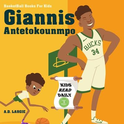 Giannis Antetokounmpo: I Can Read Books Level 4