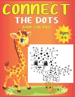 Connect The Dots Book For Kids Ages 4-6