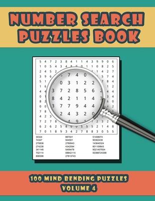 Number Search Puzzles Book: 100 Number Search Puzzles For Exercising The Mind and Numeracy Skills Volume 4