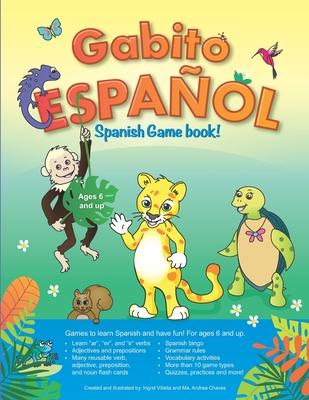 Gabito Espaol Bilingual Spanish Game Book: Reusable Games and Activities for Ages 6 and Up