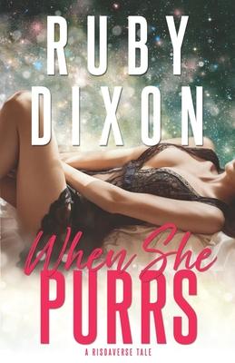 When She Purrs: A Risdaverse Tale (Sci-Fi Alien Romance)