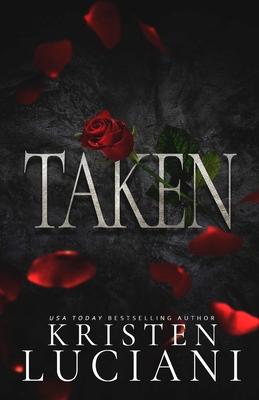 Taken: A Dark Italian Mafia Romance