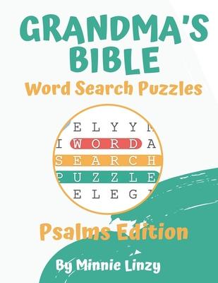 Grandma's Bible Word Search: Psalms Edition