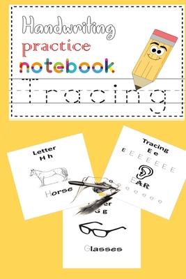 Handwriting practice notebook: Handwriting practice notebook for kids learn names and write letters and Kids coloring activity books