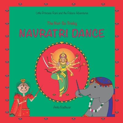 The Not-So Tricky Navratri Dance