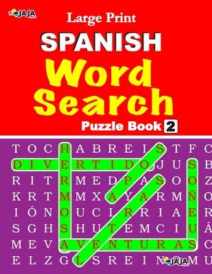 Large Print SPANISH WORD SEARCH: Vol. 2