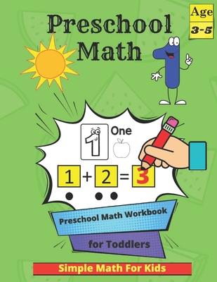 Preschool Math: Tracing Practice Activity Book for Kids 3-5 with Numbers, Colors, Animals, Shapes and More - Homeschool Kindergartener