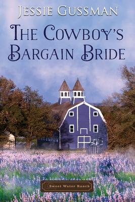 The Cowboy's Bargain Bride