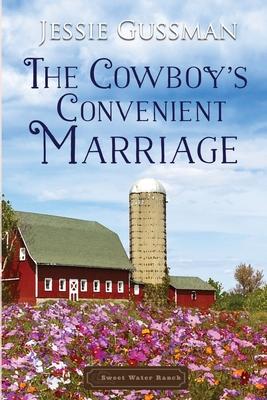 The Cowboy's Convenient Marriage