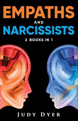 Empaths and Narcissists: 2 Books in 1