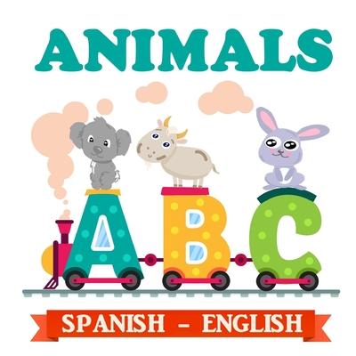 ABC Animals Spanish - English: ABC Bilingual Book Spanish English Illustrated Edition Baby Animals