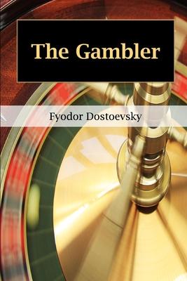 The Gambler