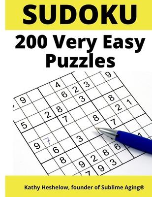 Sudoku 200 Very Easy Puzzles: For Adult Beginners to Keep the Brain Sharp; Includes Answer Keys