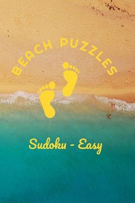 Beach Puzzles - Sudoku - Easy: 240 Easy Level Sudoku Puzzles - Answers Included