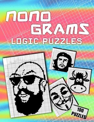 Nonograms Hanjie Puzzle Book For Adults: 100 Challenging Picross Puzzles Easy To Hard Japanese Crosswords Griddlers Paint By Numbers Picture Cross Pix