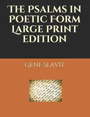 The Psalms in Poetic Form