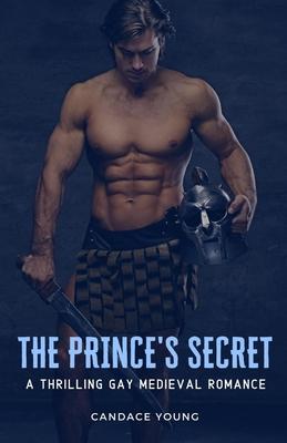 The Prince's Secret: A Thrilling Medieval Gay Romance