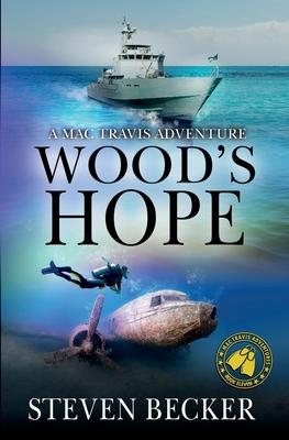 Wood's Hope: Action and Adventure in the Florida Keys