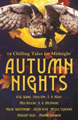 Autumn Nights: 12 Chilling Tales For Midnight