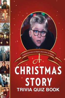 A Christmas Story: Trivia Quiz Book