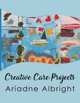 Creative Care: Projects