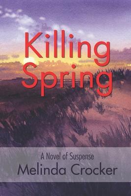 Killing Spring