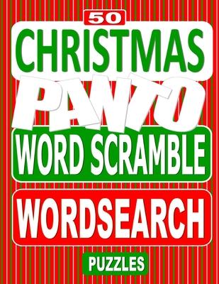 50 Christmas Panto Word Scramble Word Search Puzzles: Unscramble the Jumbled words before finding them in a grid, for Pantomime lovers everywhere.