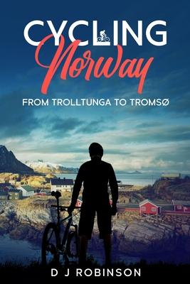 Cycling Norway: From Trolltunga to Troms