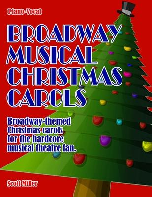 Broadway Musical Christmas Carols