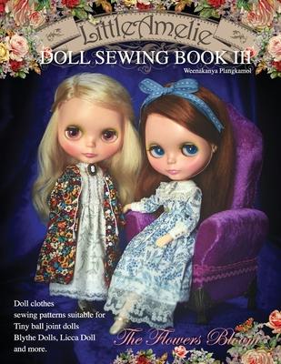 LittleAmelie Doll Sewing Book III: Total of 10 doll clothes sewing patterns with instruction photos.