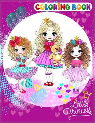 Little Princess Coloring Book: A Perfect Coloring Book for Girls Age 3-12