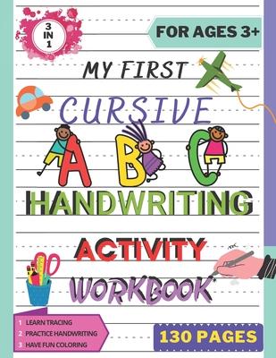 My First Cursive ABC Handwriting Activity Workbook: Alphabet Handwriting Practice workbook for kids. Pre-Handwriting Activity Book. Learning Cursive f