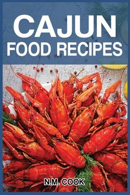 Cajun Food Recipes: Cajun Cookbook for Beginners, Quick and Easy Subscription