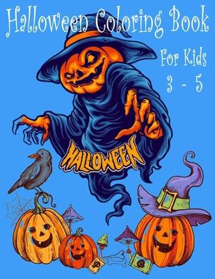 Halloween: halloween coloring book for kids 3-5 halloween monster coloring book for kids