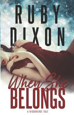 When She Belongs: A SciFi Alien Romance