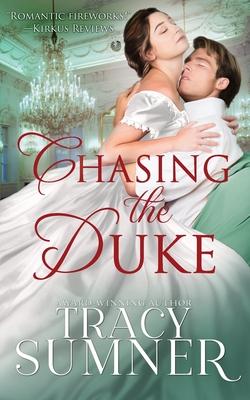 Chasing the Duke: A Steamy Regency Christmas Romance