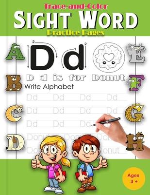 Trace-and-Color Sight Word Practice Pages: A Magical Sight Words and Coloring Activity Workbook for Beginning Readers Ages 3+: Reading Made Easy - Pre