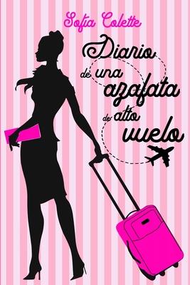 Diario de una azafata de alto vuelo Subscription