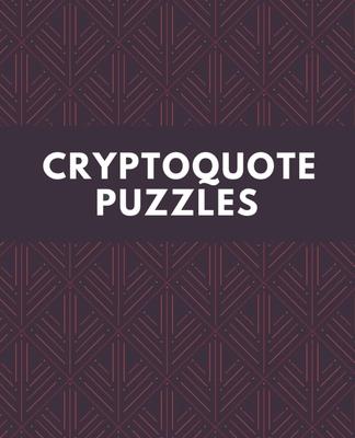 Cryptoquote Puzzles: Cryptograms Puzzle Books For Adults With Hints