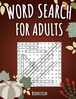 Word Search for Adults: 200 Word Search Puzzles for Adults with Solutions - Large Print - Thanksgiving Edition