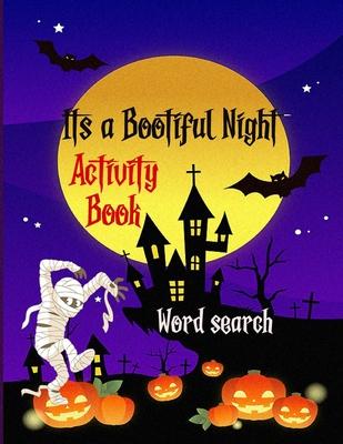 It's a Bootiful Night: Halloween Word Search Large Print Puzzle Book Fun For Adults