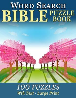 Word Search Bible Puzzle Book: 100 Puzzles for People with Dementia (Large-Print)