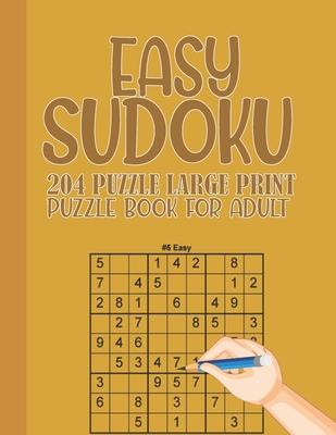 Easy Sudoku puzzle book for adults: Large Print Easy Sudoku 9x9 with solution for Beginner Adult Senior teen - 204 Puzzles Two Puzzle Per Page -